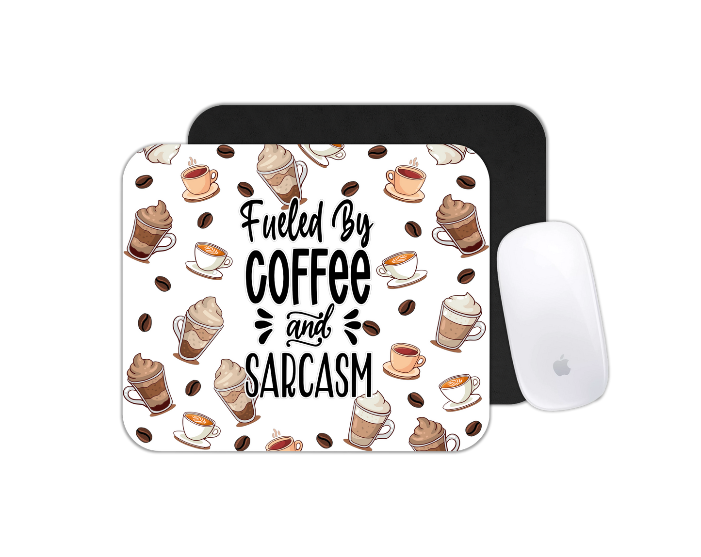 Mouse Pad Fueled by Coffee and Sarcasm