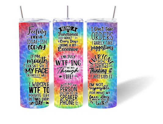 20oz Tumbler WTF inspirational quotes