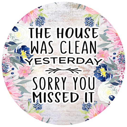 Coaster The House Was Clean Yesterday