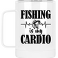 Camping Mug Fishing is my Cardio