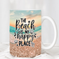 Coffee Mug - The beach is my happy place