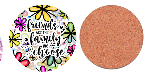 Coaster Friends Are The Family We Choose