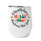 Wine Tumbler Holly Jolly