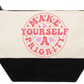 Cosmetic Bag Make Yourself A Priority
