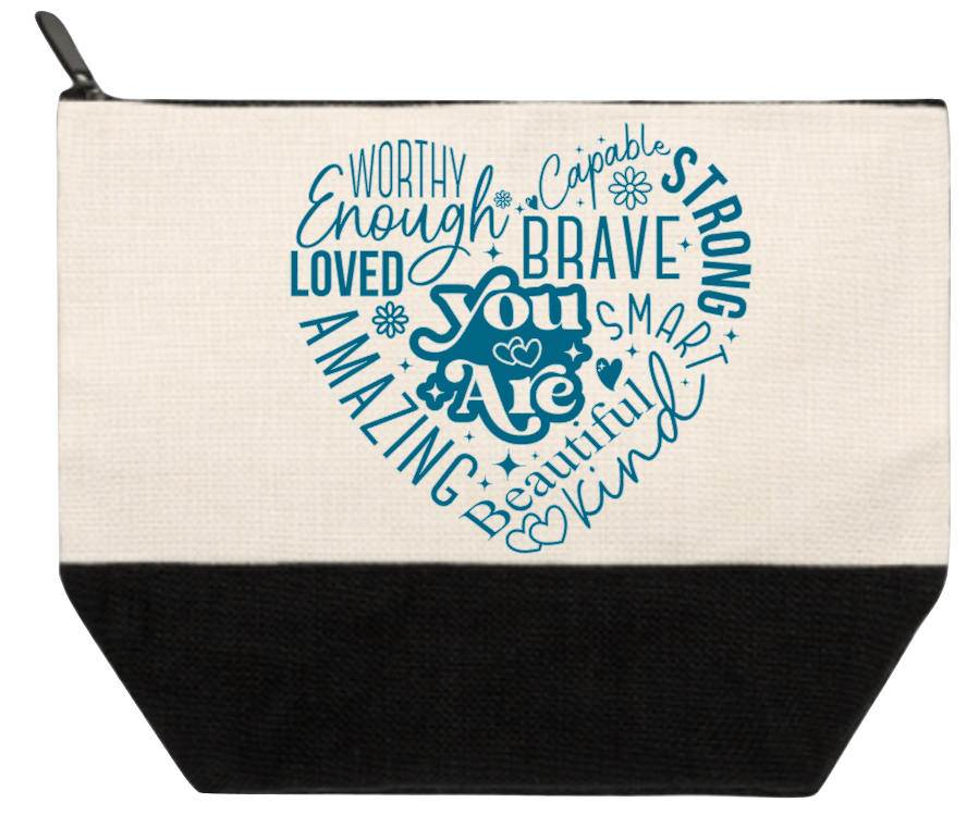 Cosmetic Bag You Are Worthy
