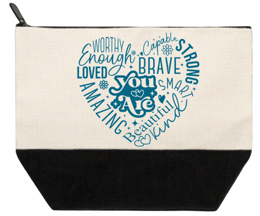Cosmetic Bag You Are Worthy