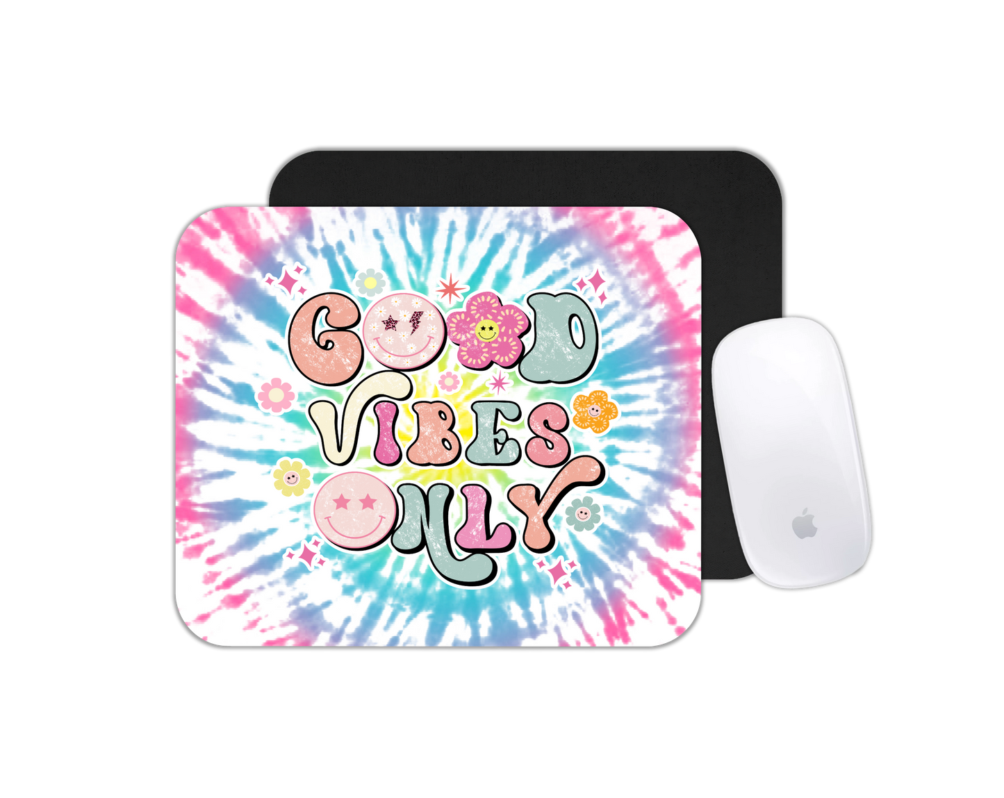 Mouse Pad Good Vibes Only