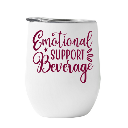 Wine Tumbler Emotional Support Beverage